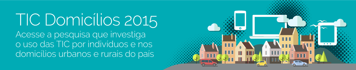 TIC Domicílios 2015