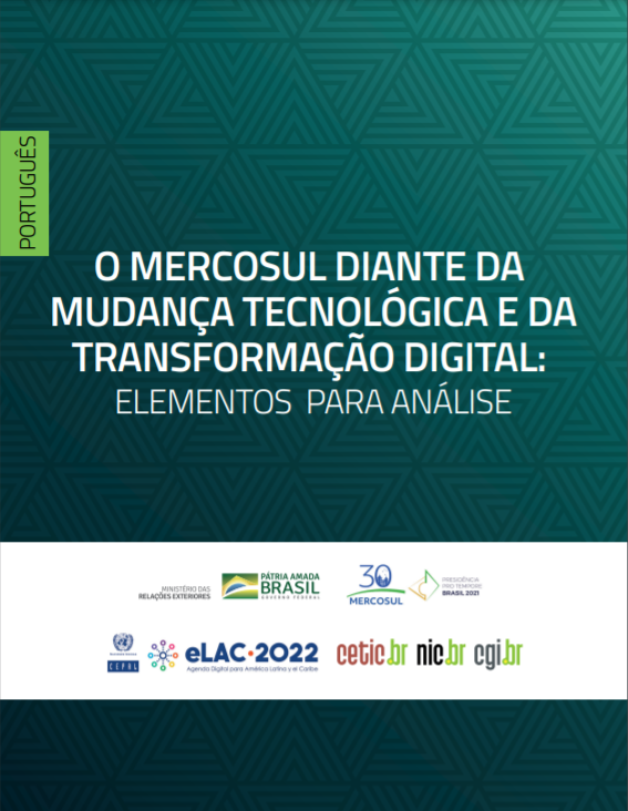 O Mercosul diante da mudança tecnológica e da transformação digital: Elementos para Análise