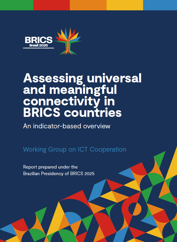 Assessing universal and meaningful connectivity in BRICS countries - An indicator-based overview 