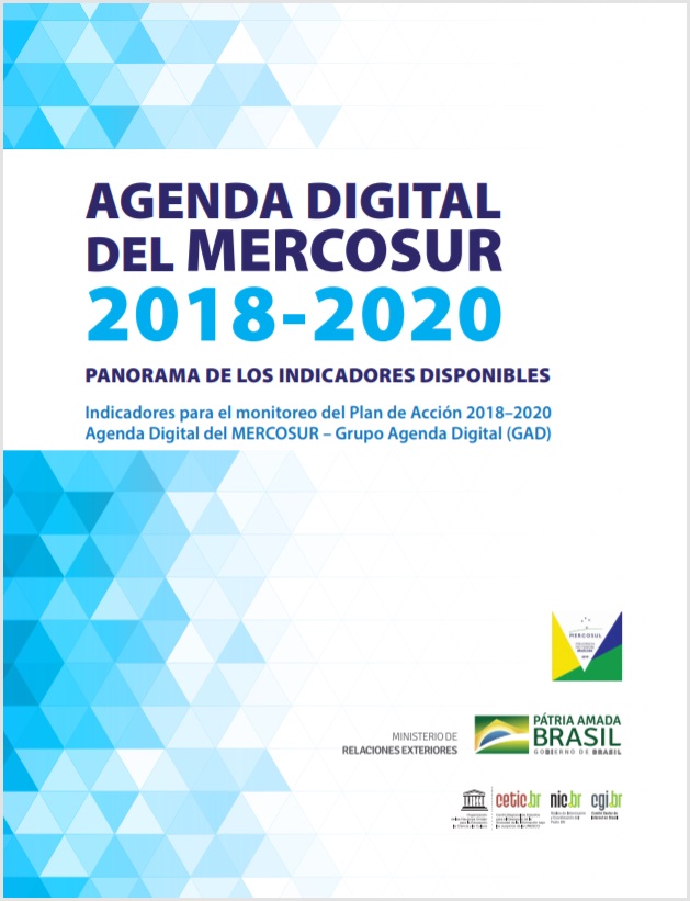 Agenda Digital del Mercosur 2018-2020: Panorama de los Indicadores Disponibles