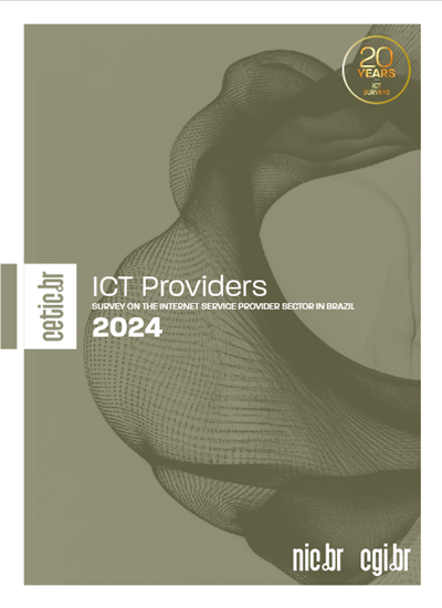 Survey on the Internet service provider sector in Brazil - ICT Providers 2024