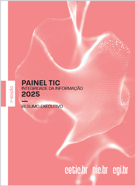 Resumo Executivo - Painel TIC 2025: Pesquisa online com usuários de Internet no Brasil - Integridade da Informação