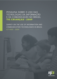 Survey on the use of Information and Communication Technologies in Brazil - ICT Kids 2009