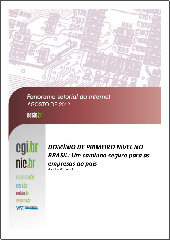 Ano IV - Nº 2 - Domínio de primeiro nível no Brasil: Um caminho seguro para as empresas do país