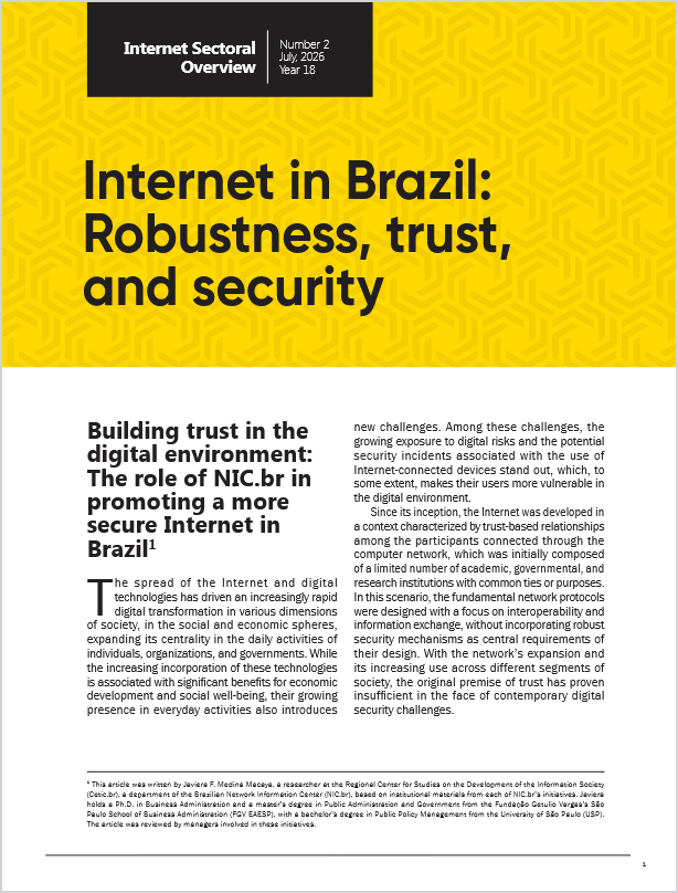 Year XVIII - No. 2 - Internet in Brazil: robustness, trust, and security